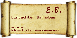 Einvachter Barnabás névjegykártya